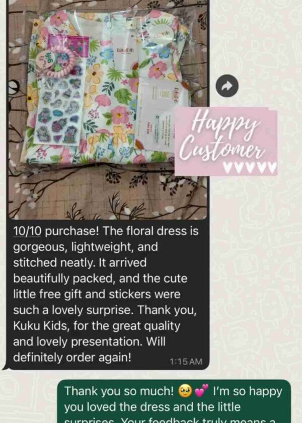 Message from a customer: 10 out of 10 purchase, the floral dress is gorgeous, lightweight and stitched neatly, it arrived beautifully packed and the free gift and stickers were a lovely surprise, will definitely order again