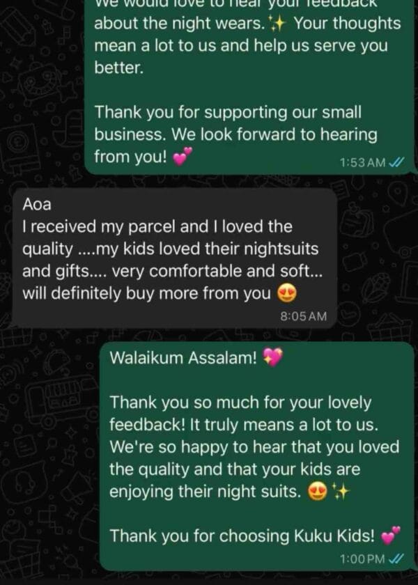 Message from a customer: I received my parcel and I loved the quality, my kids loved their nightsuits and gifts, very comfortable and soft, will definitely buy more